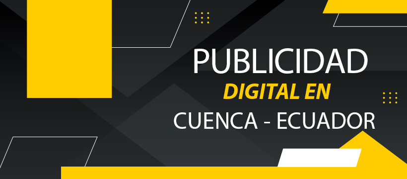 Publicidad Digital en Cuenca